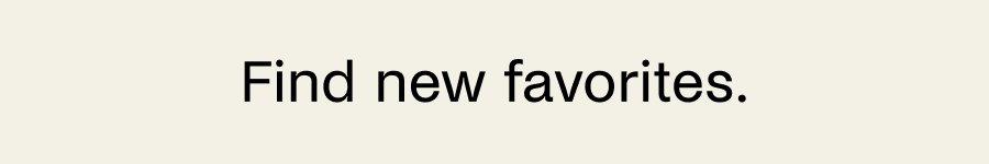Find New Favorites