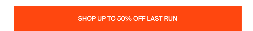 Shop up to 50% off Last Run