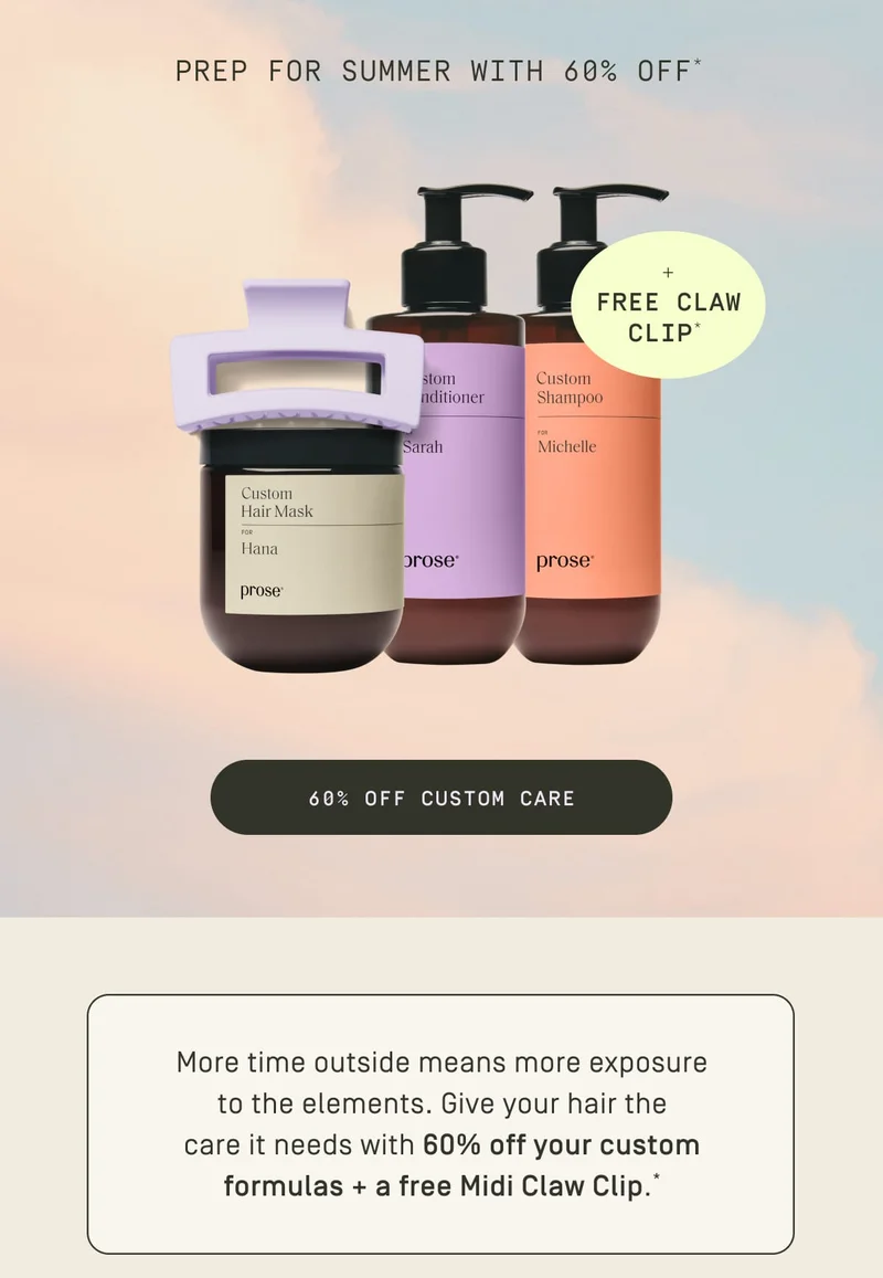 Prep for Summer with 60% off* + Free Claw Clip
