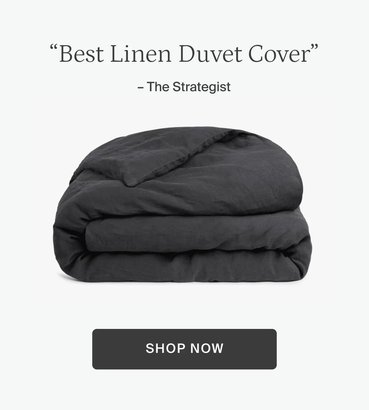 "Best linen duvet cover." - The Strategist. Shop now.