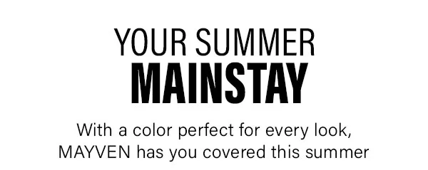 Your summer mainstay
