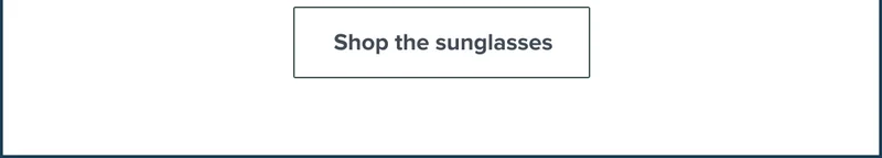 Shop the sunglasses