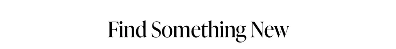 Find Something New