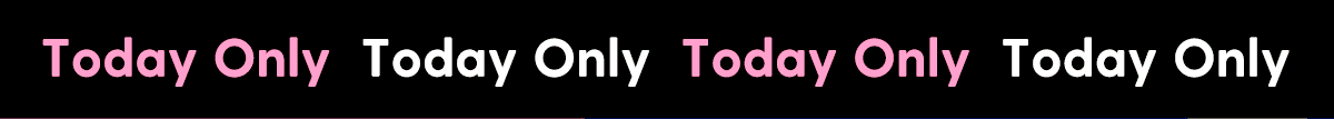 FLASH DEAL | TODAY ONLY
