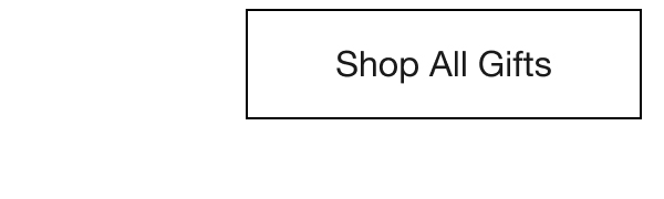Shop All Gifts