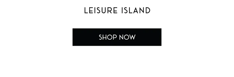 LEISURE ISLAND