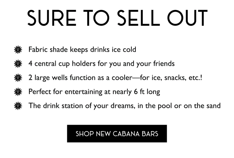 SHOP NEW CABANA BARS