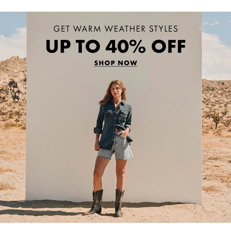 Get Warm Weather Styles Up To 40% Off Shop Now