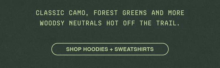 SHOP HOODIES & SWEATSHIRTS