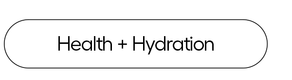 Health + Hydration