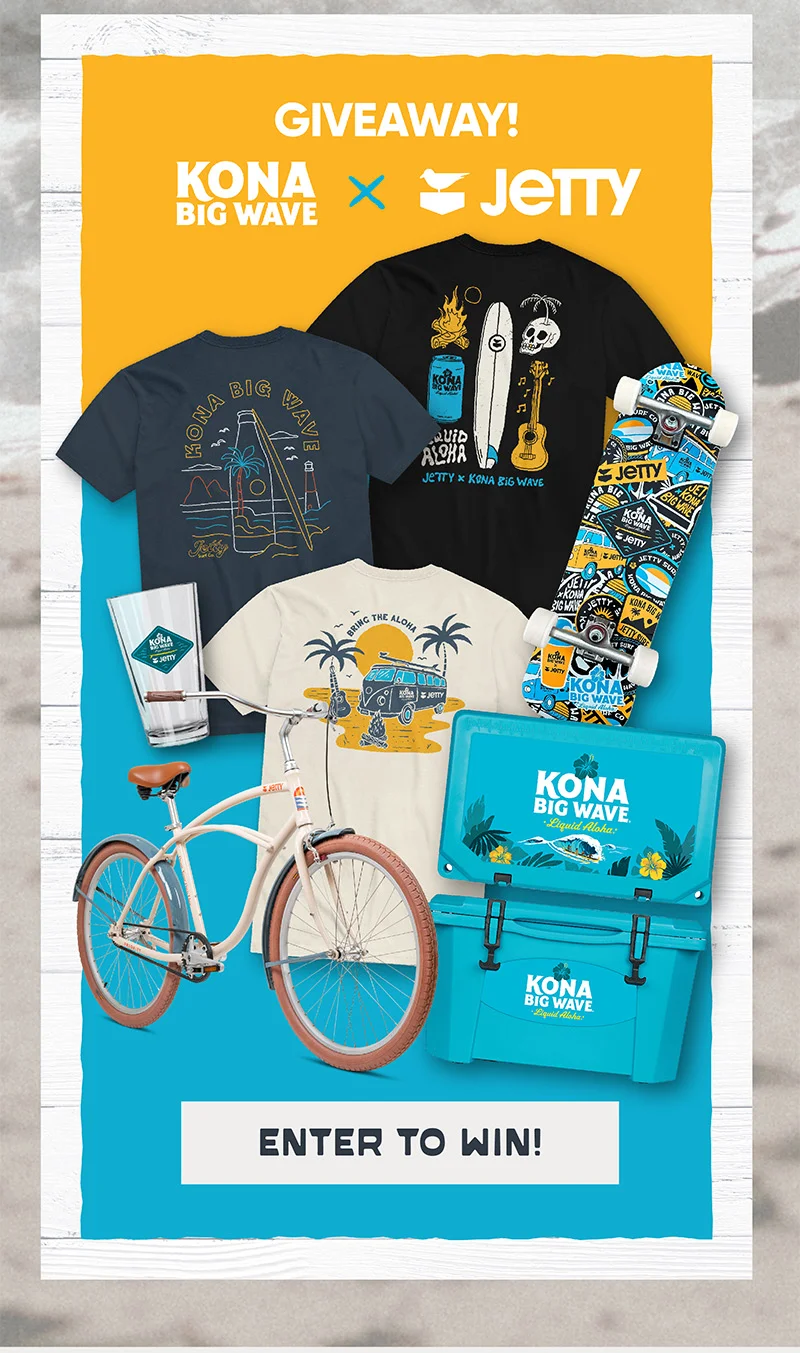 Jetty X Kona Big Wave