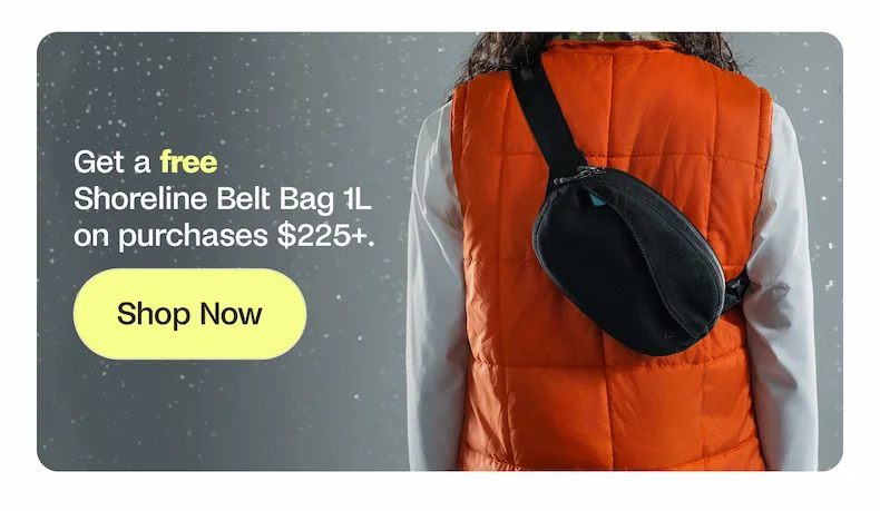 Get a free shoreline Belt Bag 1L on purchases $225+