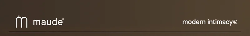 maude | modern intimacy