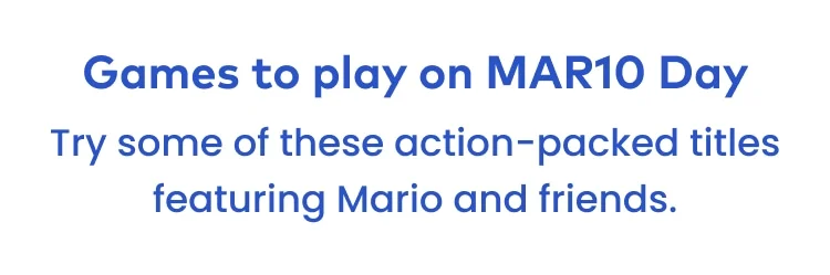 Games to play on discount code Day. Try some of these action-packed titles featuring Mario and friends.