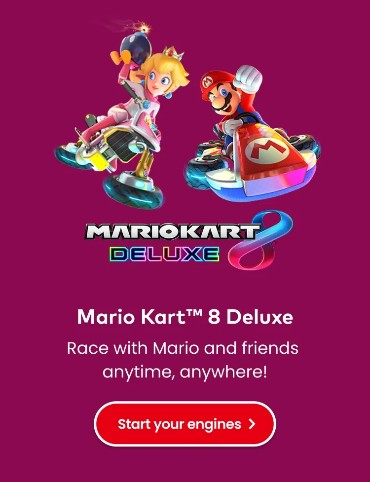 Mario Kart 8 Deluxe. Race with Mario and friends anytime, anywhere! Start your engines.