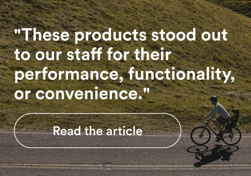 "These products stood out to our staff for their performance, functionality, or convenience." | Read the article