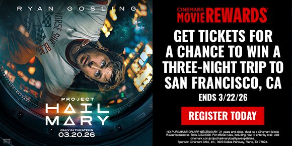 PROJECT HAIL MARY | GET TICKETS FOR A CHANCE TO WIN A THREE-NIGHT TRIP TO SAN FRANCISCO, CA | ENDS 3/22/26 | REGISTER TODAY >