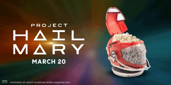 PROJECT HAIL MARY | MARCH 20