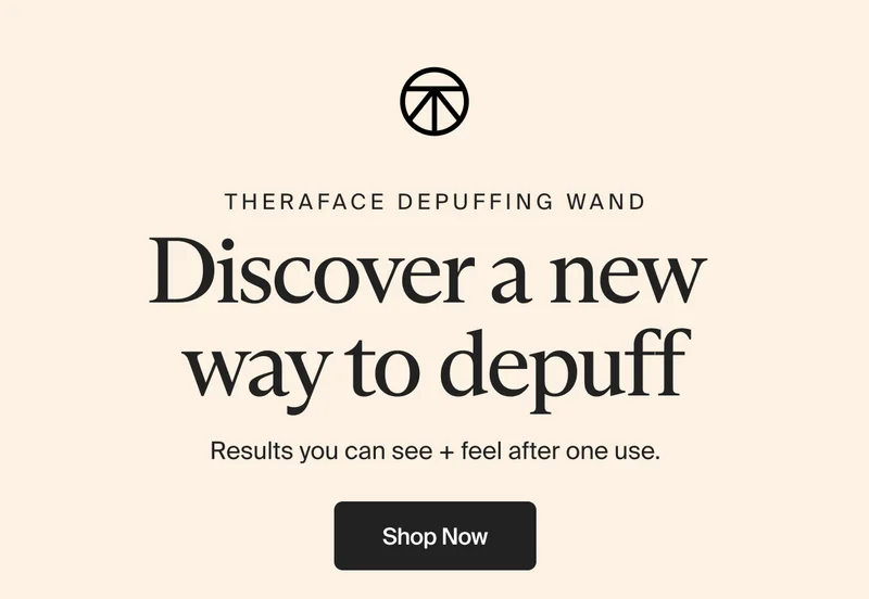 Theraface depuffing wand Discover a new  way to depuff | Shop Now