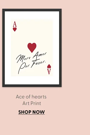 Ace of hearts - more amor por favor Art Print