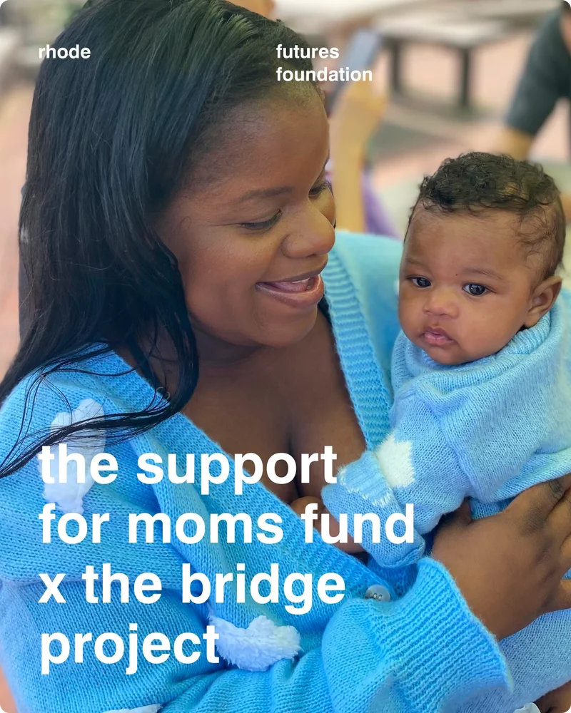 the support for moms fund x the bridge project