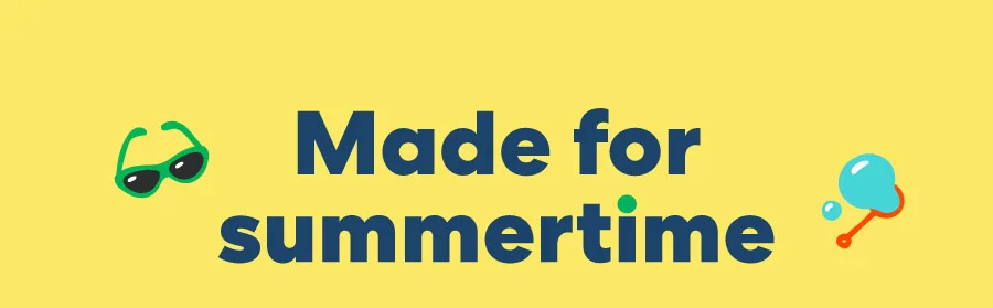 Made for summertime