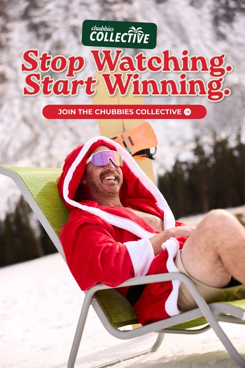 STOP WATCHING. START WINNING. Join The Chubbies Collective Toda