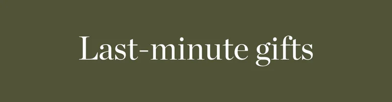 Last-minute Gifts