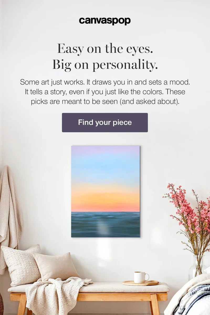 Easy on the eyes. Big on personality. Some art just works. It draws you in and sets a mood. It tells a story, even if you just like the colors. These picks are meant to be seen (and asked about).