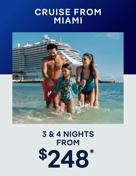 Miami – 3 & 4 Nights – Click to View Cruises & Book Now