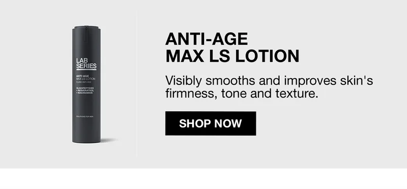 ANTI-AGE MAX LS LOTION| Visibly smooths and improves skin's firmness, tone and texture | SHOP NOW