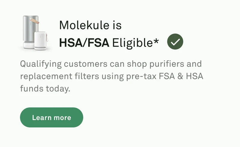 Molekule is HSA/FSA Eligible
