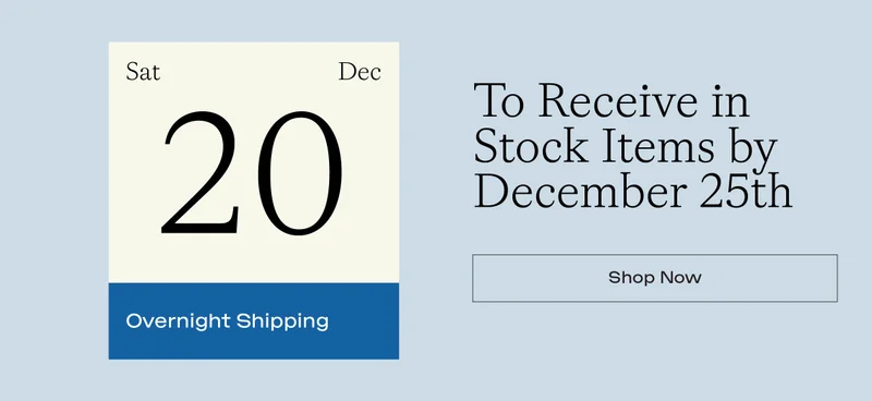 December 20th with overnight shipping
