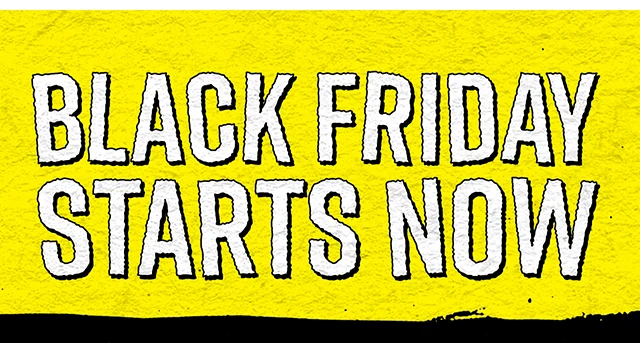 Black Friday Starts Now