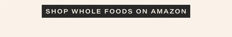 shop whole foods on amazon