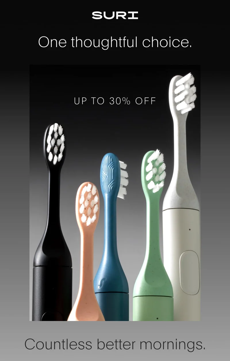 suri - one thoughtful choice - up to 30% off - countless better mornings
