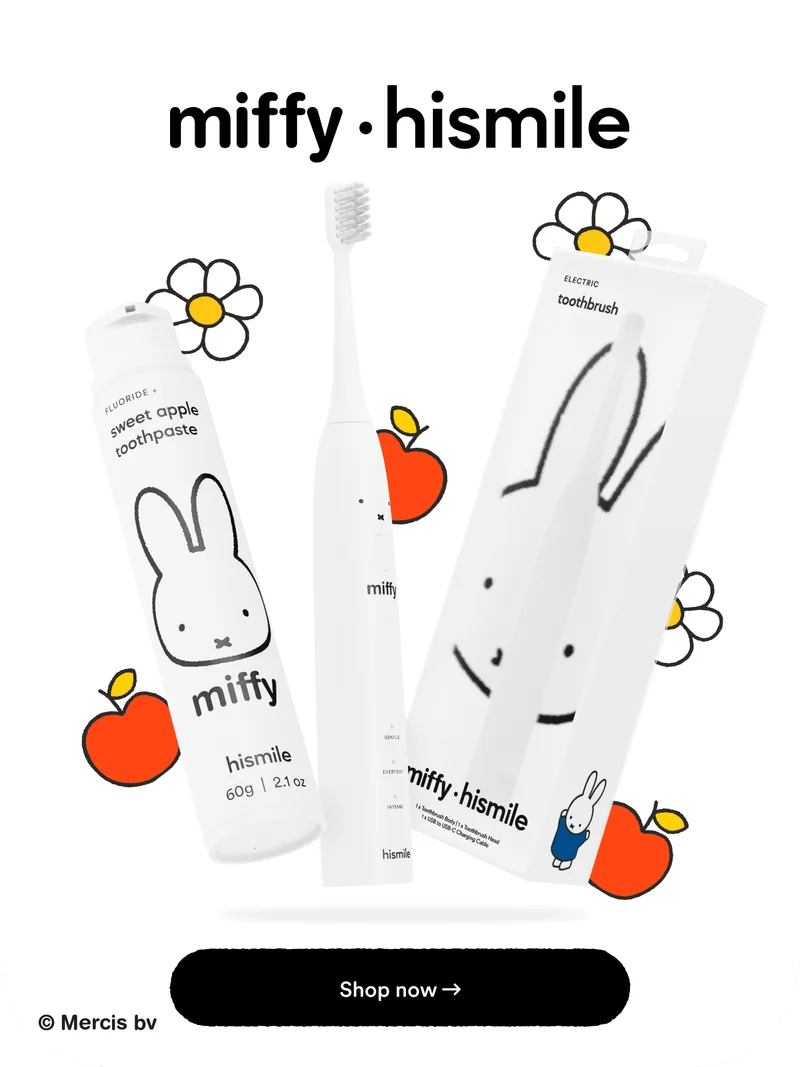 Miffy X Hismile. Sweet apple toothpaste. Shop now.