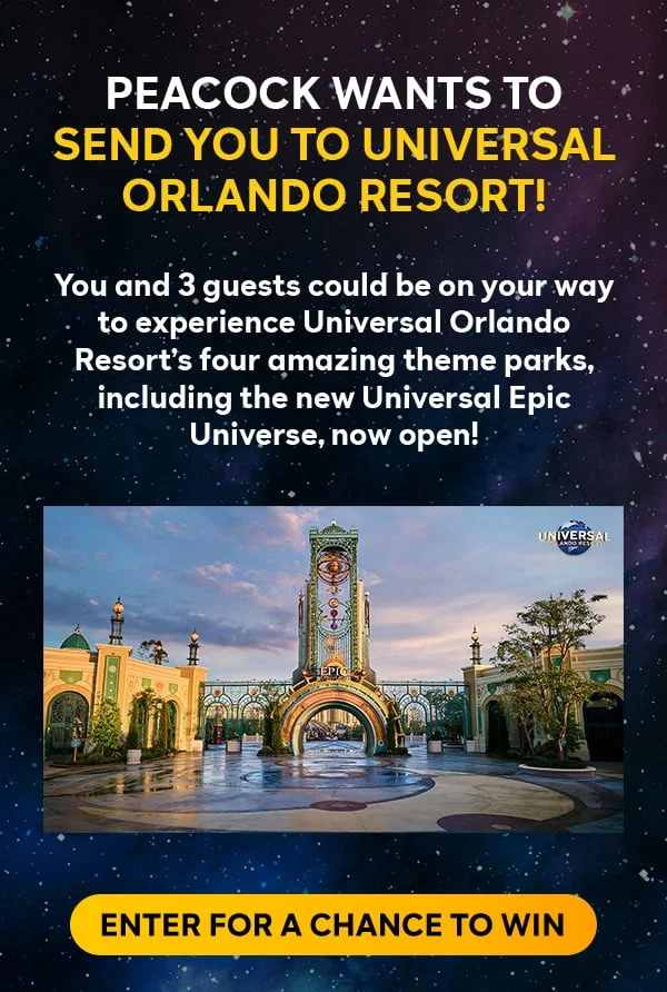 PEACOCK WANTS TO SEND YOU TO UNIVERSAL ORLANDO RESORT! You and 3 guests could be on your way to experience Universal Orlando Resort’s four amazing theme parks, including the new Universal Epic Universe, now open! Enter For A Chance to Win