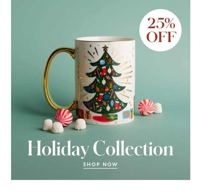 25% Off Holiday Collection