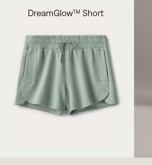 DreamGlow™ Short