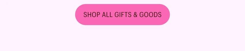 Shop All Gifts & Goods