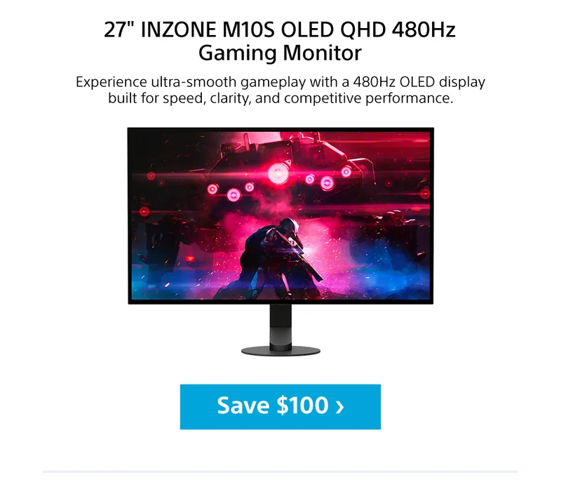 27inch Inzone M10S OLED QHD 480Hz Gaming Monitor | Experience ultra-smooth gameplay with a 480Hz OLED display built for speed, clarity, and competitive performance. Save $100