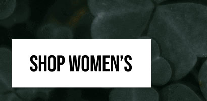 SHOP WOMEN'S | **Exclusions Apply.