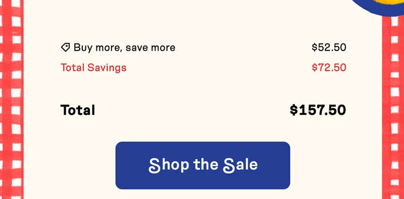 Total Savings, $72.50. Shop the Sale