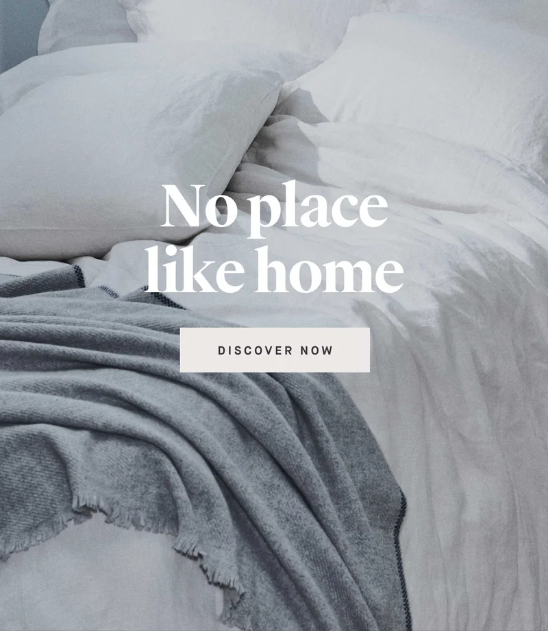 No place like home DISCOVER NOW