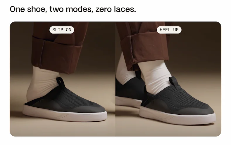 One Shoe, Two Modes. Zero Laces