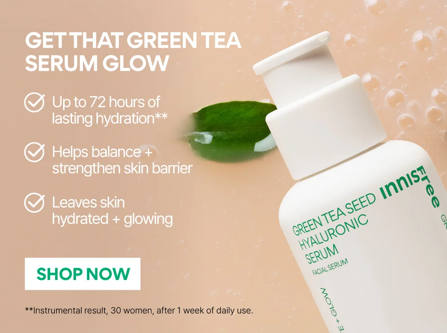 GLOW WITH GREEN TEA SERUM