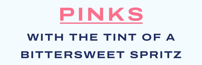 Pinks