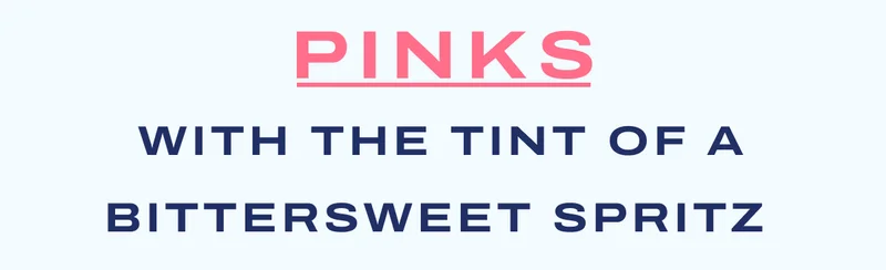 Pinks