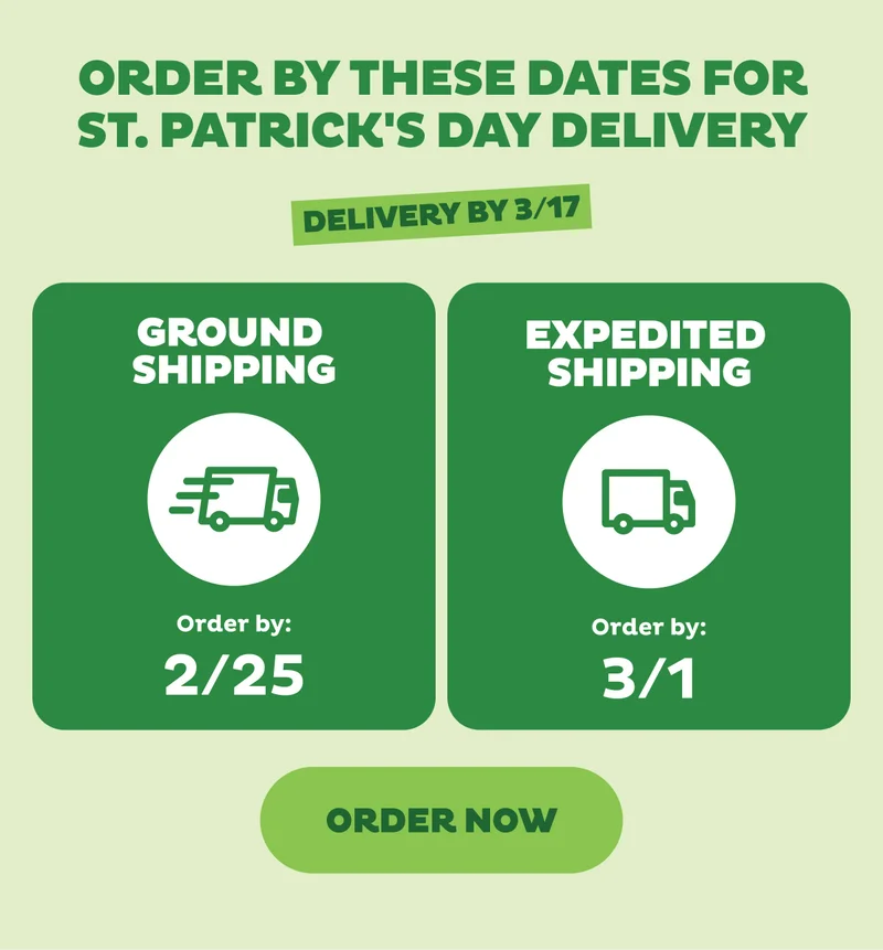 Order By — Ground Shipping: 2/25, Expedited Shipping: 3/1